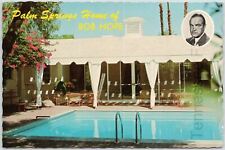 Palm Springs Home Of Bob Hope Building Palm Springs California Postcard picture