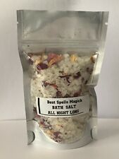 ALL NIGHT LONG Herbal Bath Salt/Hand Crafted/ Blessed/ by Best Spells Magick picture