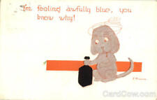 Alcohol I'm feeling awfully blue,you know why Dogs Antique Postcard 1c stamp picture