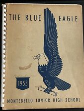 THE BLUE EAGLE 1953 MONTEBELLO JUNIOR HIGH SCHOOL  VINTAGE YEARBOOK picture