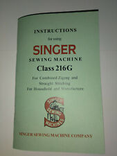 Singer 216 Owners Manual for 216G Class Machines  Reproduction picture