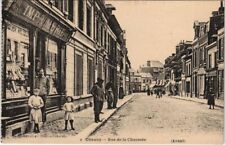CPA CHAUNY Rue de la Chaussee (156045) picture