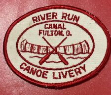 Vintage River Run Canal Fulton Canoe Livery Patch picture