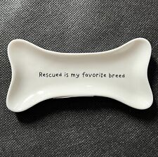 Rescued Is My Favorite Breed White Bone Shaped Ceramic Trinket Dish Dog Lover picture