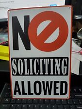 Metal sign NO SOLICITING ALLOWED New sealed approx 8”x12” picture
