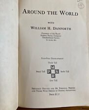 1937 AROUND THE WORLD with William Danforth Vintage H/C picture