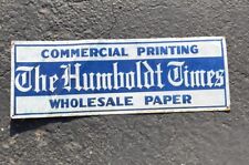 VINTAGE THE HUMBOLDT TIMES Newspaper Advertisement Rare BLUE  27” California picture