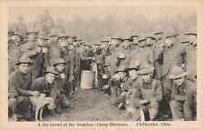 Postcard Chillicothe, Ohio: Camp Sherman, A Dry Cowd at the Trenches, WWI picture