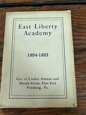 1904-05 East Liberty Academy Pittsburgh PA Annual Booklet & Blank Application picture