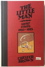 The Little Man HC 1998 NM Signed Numbered Chester Brown LTD 400 picture