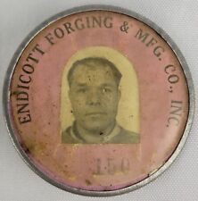 Rare Vintage Endicott Forging & Mfg Co Worker Photo ID Pin Badge picture