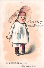 She May Yet Wed a President Suffragette Weise Druggist Milwaukee WI Diamond Dyes picture