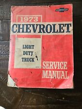 1973 Chevrolet Light Duty Truck Service Manual C K & G Models picture