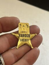 VINTAGE YAROSH FOR SHERIFF MAHONING COUNTY YOUNGSTOWN OHIO CAMPAIGN BADGE BUTTON picture