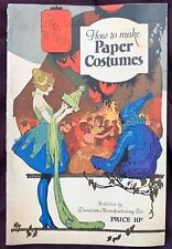 antique 1922 Dennison's craft booklet How to Make Paper Costumes exc cond. picture