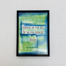 Vintage 1980s Heartful Art Fridge Magnet “Appear As You Are” Rumor Quote 18 picture