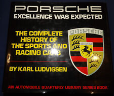 Porsche Excellence Was Expected by Karl Ludvigsen 1977  First Edition picture
