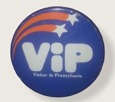 VIP “Visitor In Pennsylvania” Vintage Red, White, & Blue Pin Button picture