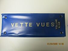 Vette Vues Magazine COMPLETE Volume Nine 9 in VINTAGE BLUE VETTE VUES BINDER picture
