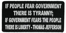 If People Fear Government 4 inch Embroidered Hat Shoulder Patch F3D9Dk picture