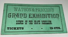 Rare Antique Watson & Parker's Grand Exhibition Civil War Rebellion Ticket US picture