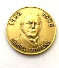 Vintage Samuel Gompers Coin 1950 (L1) picture
