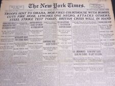 1919 SEPT 29 NEW YORK TIMES - TROOPS SENT TO OMAHA MOB BOMBS COURTHOUSE- NT 7036 picture