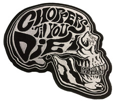 Choppers Til You Die Large Skull Iron on Patch 10x8 Inch picture