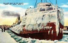 The Last Boat of the Season, Sault Ste. Marie, Mich. Ice on Boat, Linen Postcard picture
