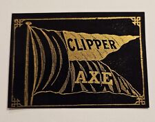 Clipper Axe Label Antique picture