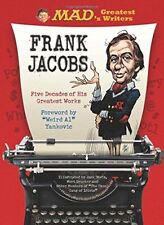 MAD'S GREATEST WRITERS: FRANK JACOBS: FIVE DECADES OF HIS - Hardcover **Mint** picture
