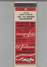 Matchbook Cover 1961 Ford Falcon Dealer Wilmington Garage Co. Wilmington VT picture