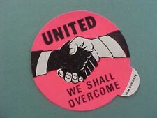 SNCC CORE We Shall Overcome Civil Rights Sticker Martin Luther King Jr. ---- picture