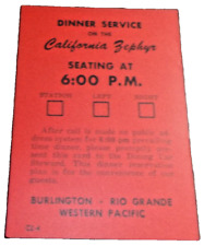 CB&Q D&RGW WESTERN PACIFIC CALIFORNIA ZEPHYR 6:00 PM DINNER SEATING CARD picture