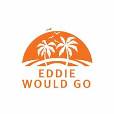 EDDIE WOULD GO Decal Sticker picture