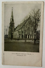 c 1900s DE Postcard Wilmington Delaware Grace Methodist Episcopal Church vintage picture