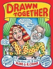 DRAWN TOGETHER: THE COLLECTED WORKS OF R. AND A. CRUMB - Hardcover **BRAND NEW** picture