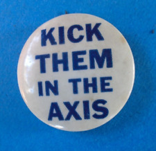 Kick Them in the Axis pin back button picture