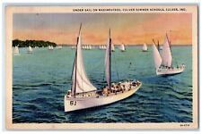1943 Under Sail On Maxinkuckee Culver Summer Schools Culver IN Vintage Postcard picture