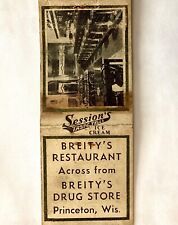 PRINCETON, WIS 1930’S BREITY’S RESTAURANT & SESSION’S ICE CREAM MATCHBOOK COVER picture