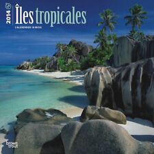 Tropical Islands (French) 2014 Wall Calendar  picture