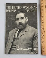 Vintage 1917 The British Workman Defends His Home by Will Crooks MP picture
