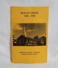 Vintage Temple Baptist Church Reflections 1940-1990 Henrietta NC History Booklet picture