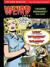 Weird Love: Jailbird Romance - Hardcover By Yoe, Craig - GOOD picture