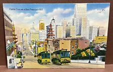 postcard ~ CABLE CARS -SAN FRANCISCO HILL CA ~1940's picture