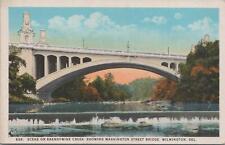 Postcard Scenę Brandywine Washington Street Bridge Wilmington DE  picture