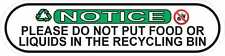 StickerTalk Notice Do Not Put Food In Recycling Sticker, 8 inches x 2 inches picture