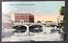 Vintage Postcard - West Bridge Fox River, Aurora, Illinois - Divided Back - 1914 picture