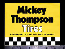 MICKEY THOMPSON Tires - Original Vintage 1960's 70's Racing Decal/Sticker 6.50” picture