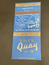 Vintage Washington Matchbook “The Inn At The Quay” Vancouver, WA picture